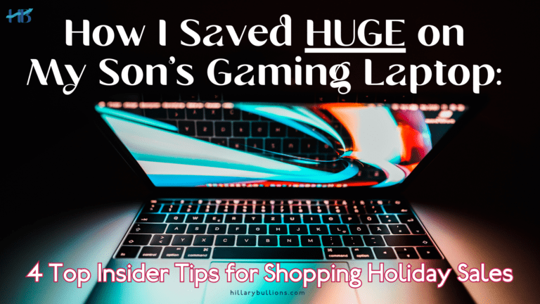 How I Saved HUGE on My Son’s Gaming Laptop: 4 Top Insider Tips for Shopping Holiday Sales